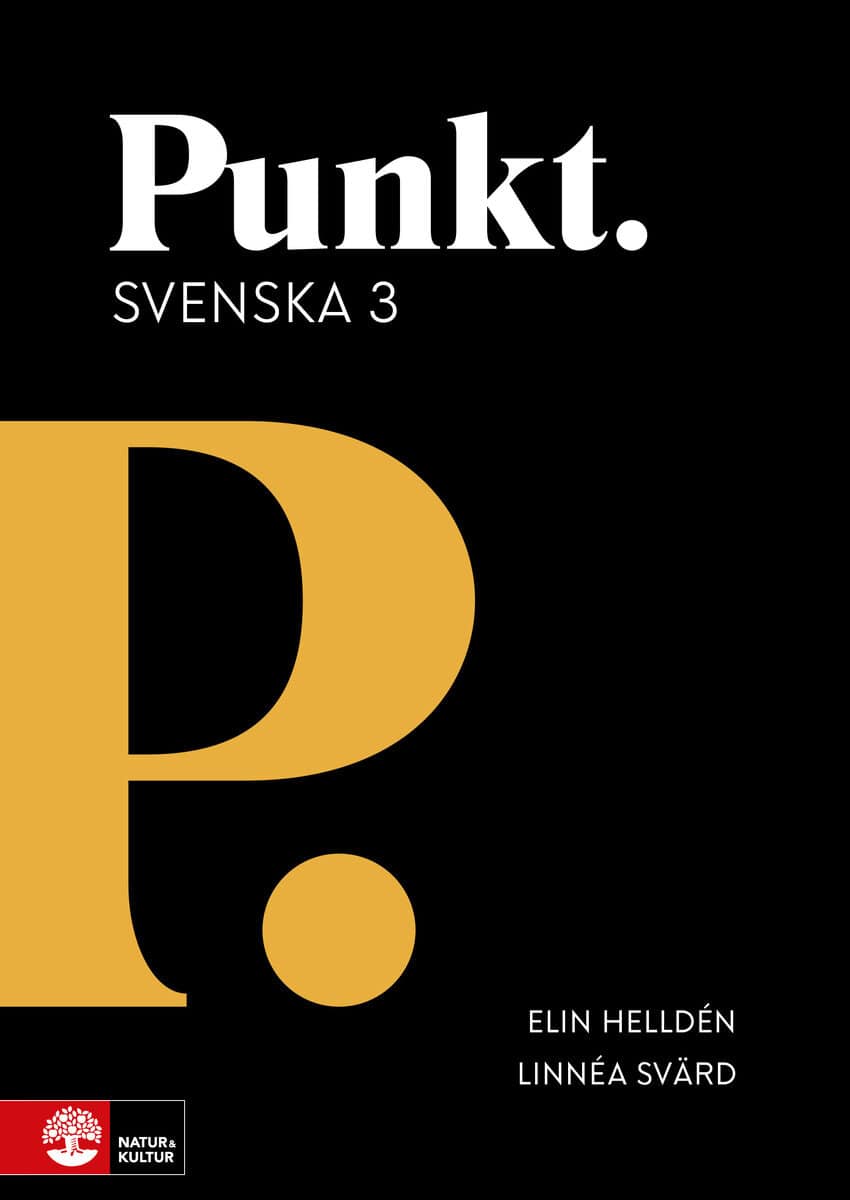 Helldén, Elin ; Svärd, Linnéa : Punkt Svenska 3