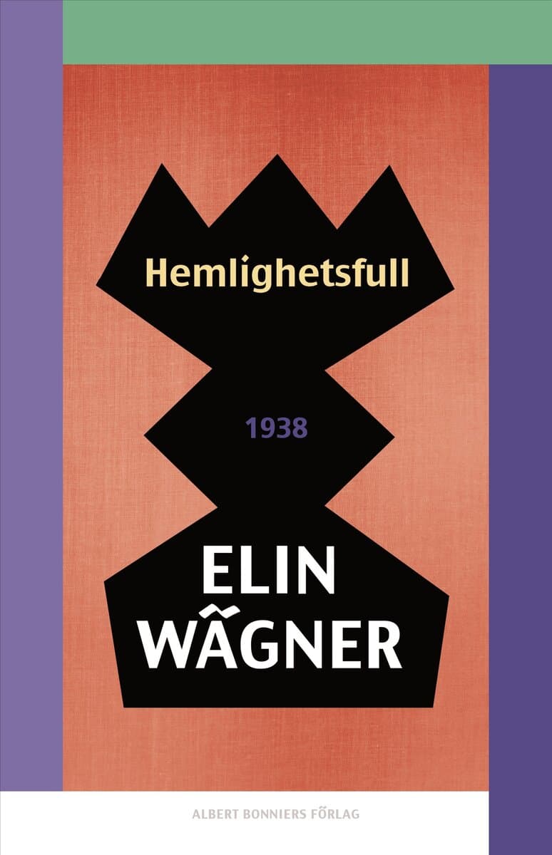 Elin Wägner : Hemlighetsfull