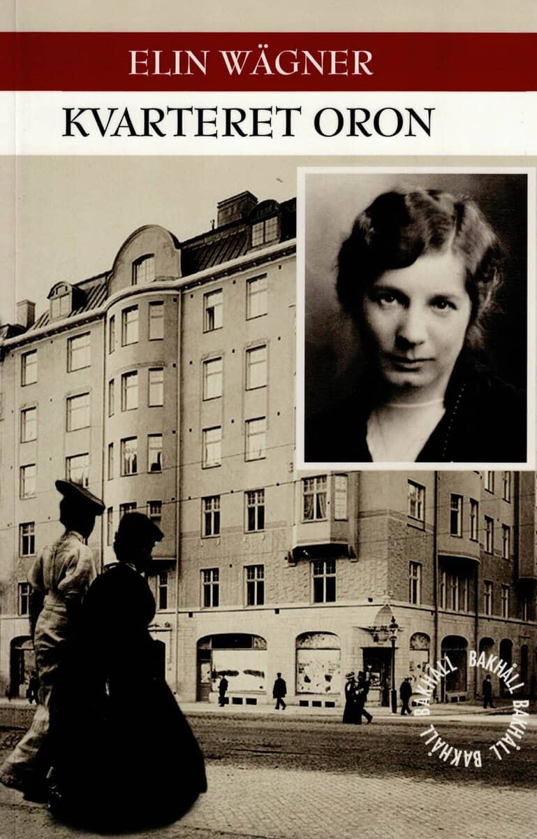 Elin Wägner : Kvarteret Oron