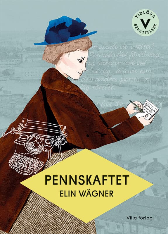 Elin Wägner : Pennskaftet (lättläst)