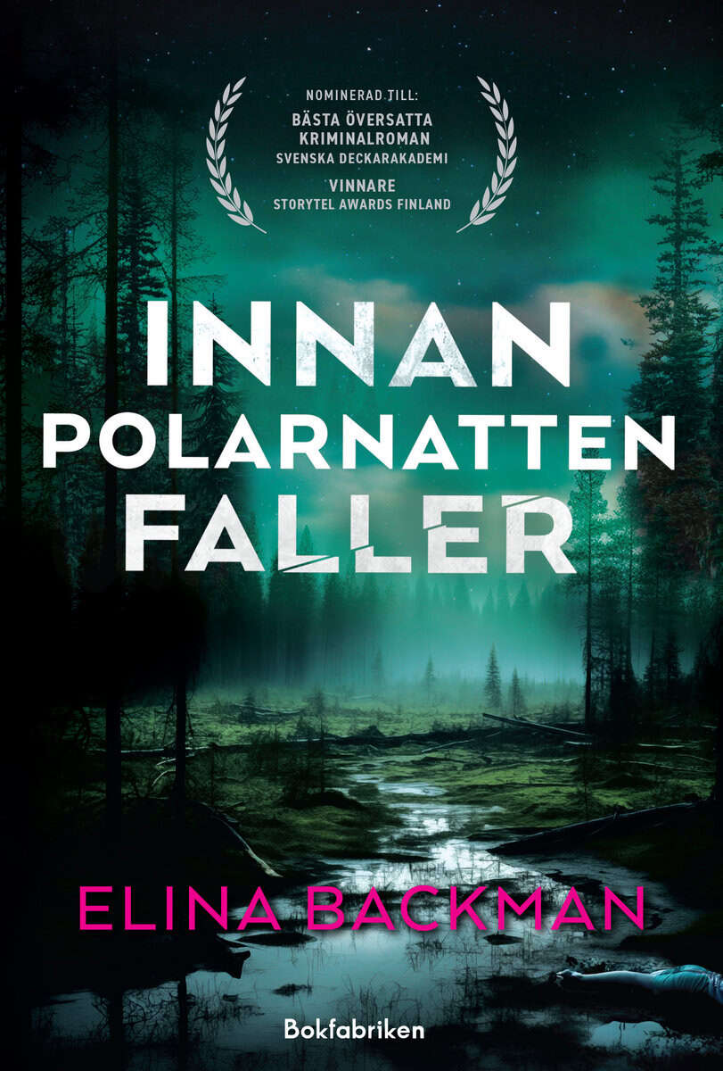 Elina Backman : Innan polarnatten faller