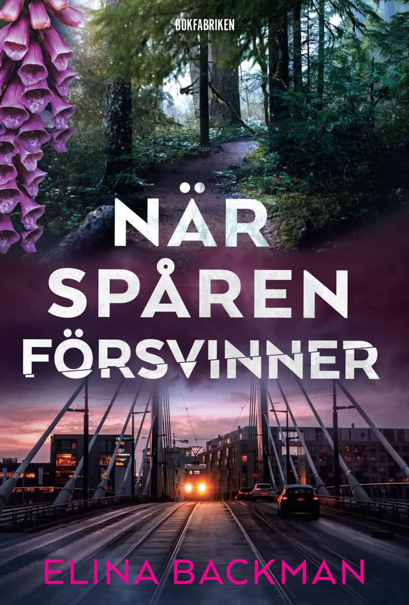 Elina Backman : När spåren försvinner