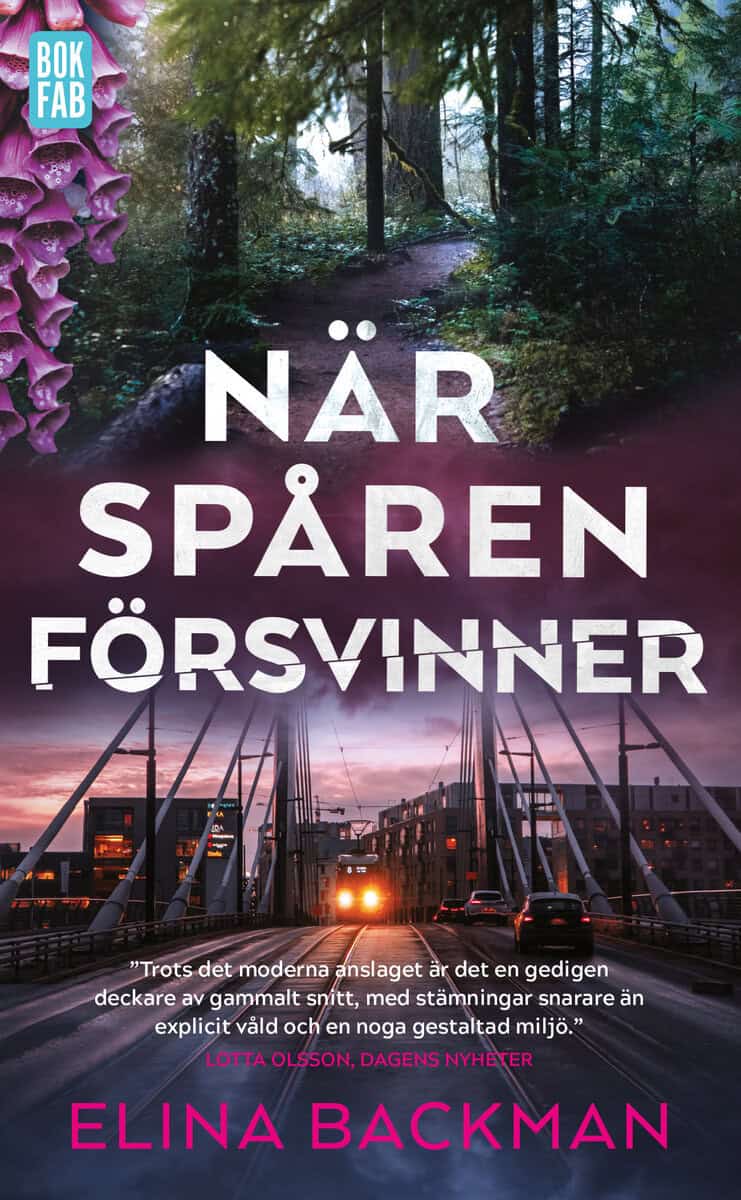 Elina Backman : När spåren försvinner