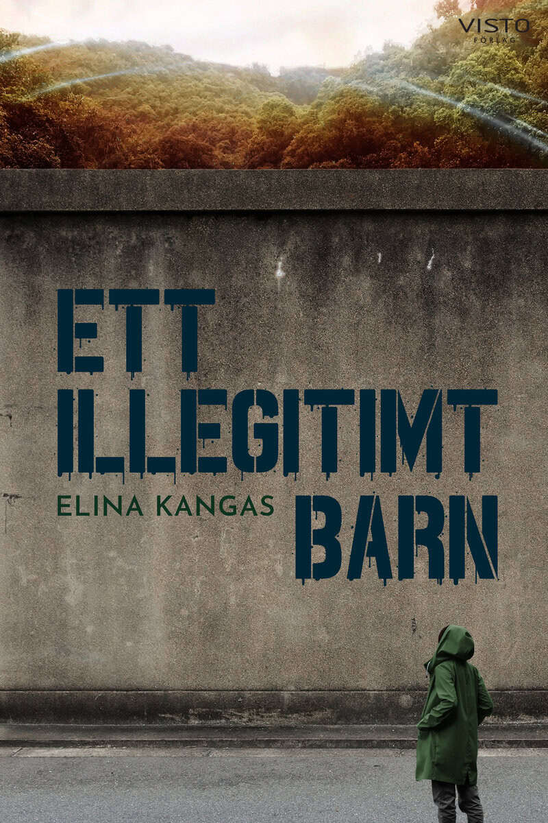 Elina Kangas : Ett illegitimt barn