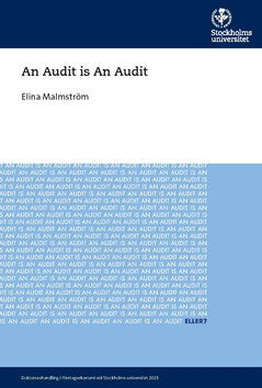 Elina Malmström : An Audit is An Audit