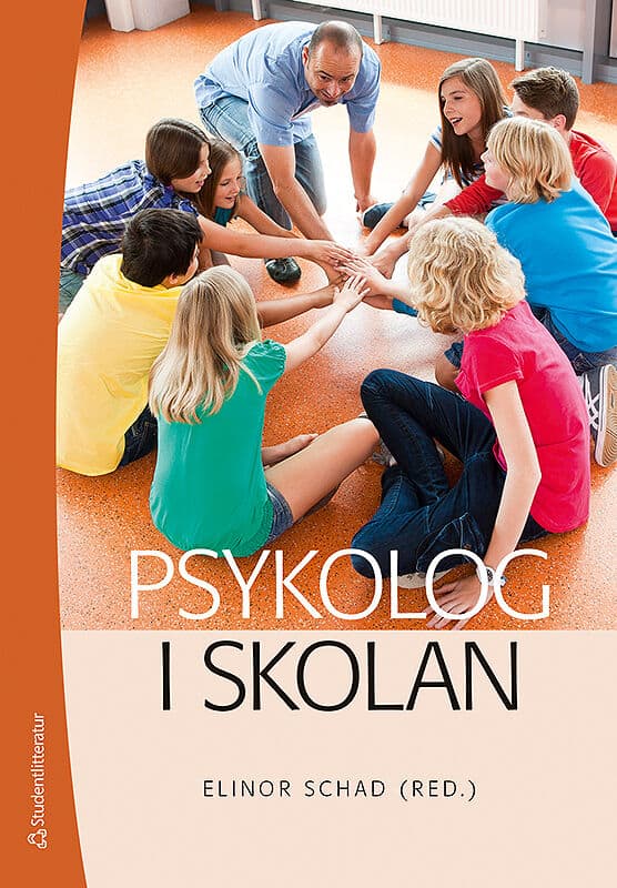 Elinor Schad : Psykolog i skolan