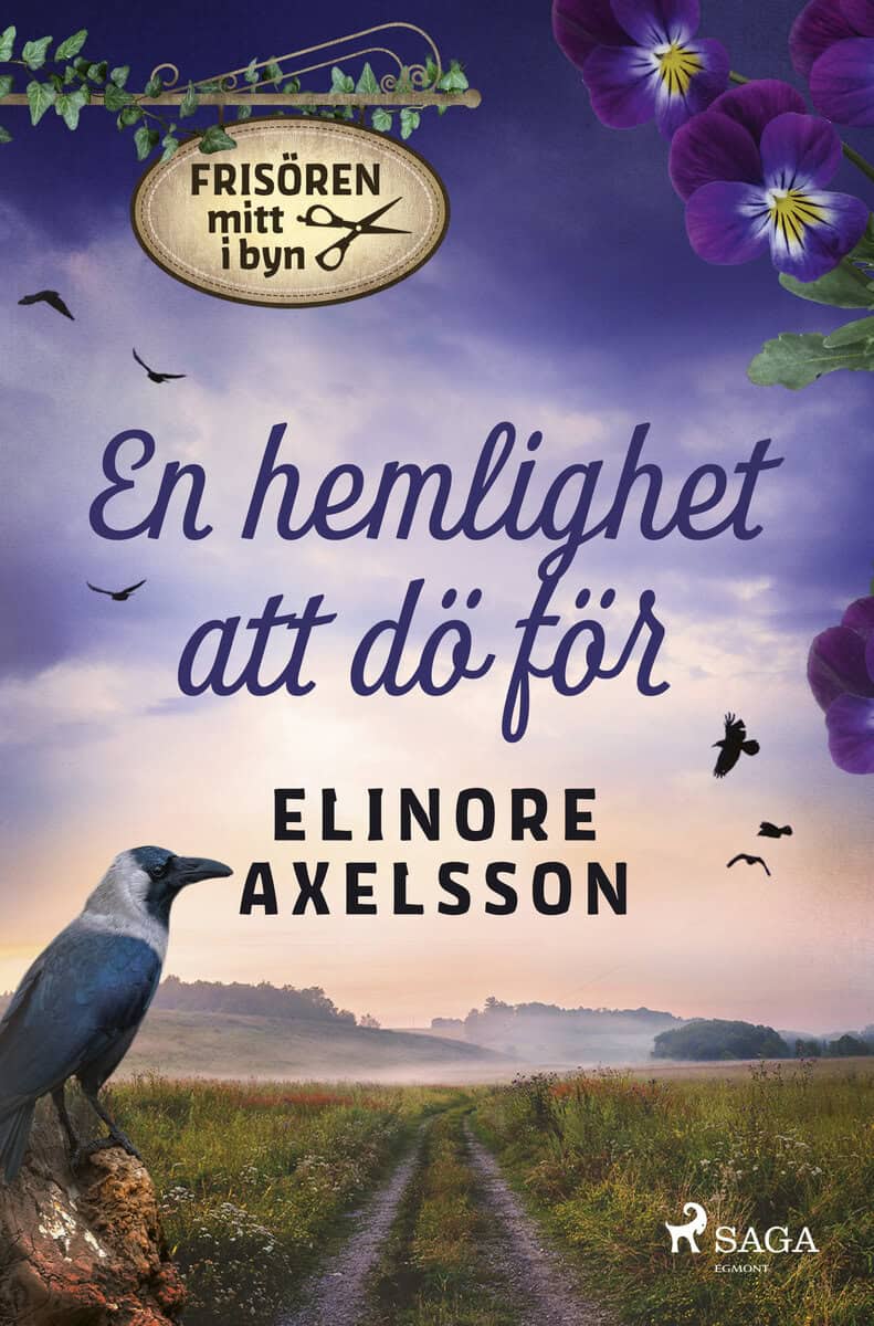 Elinore Axelsson : En hemlighet att dö för
