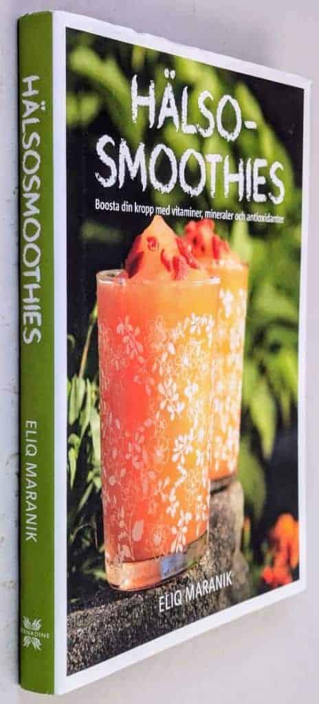 Eliq Maranik : Hälso-smoothies