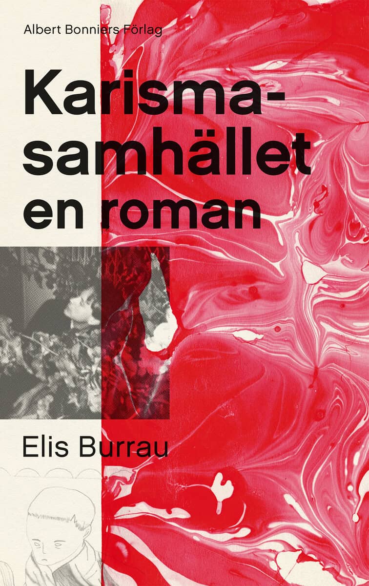 Elis Burrau : Karismasamhället : en roman