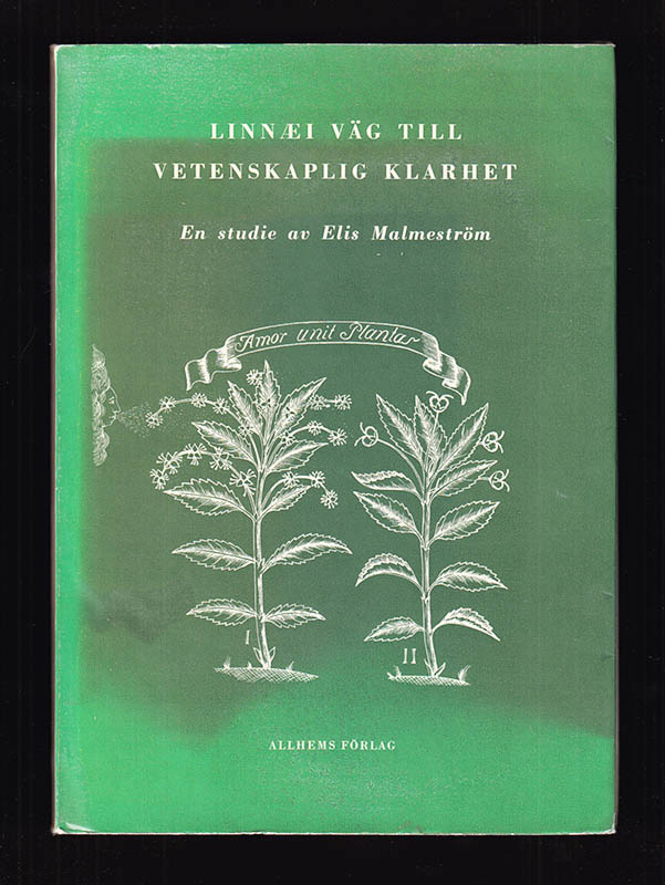 Elis Malmeström : Linnæi väg till vetenskaplig klarhet