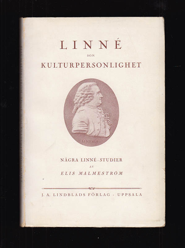 Elis Malmeström : Linné som kulturpersonlighet