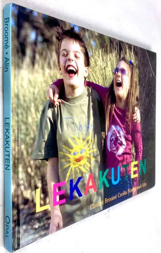 Elisabet Broomé ; Cecilia Nordstrand Alin : Lekakuten
