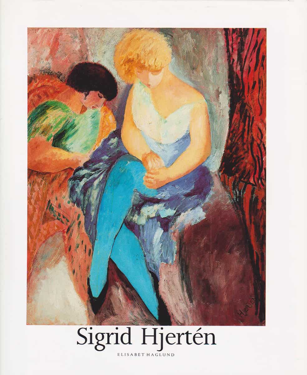 Elisabet Haglund : Sigrid Hjertén