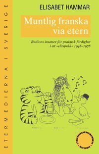 Elisabet Hammar : Muntlig franska via etern