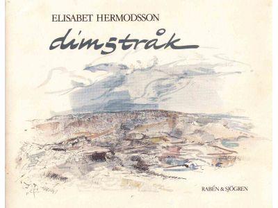Elisabet Hermodsson : Dimstråk