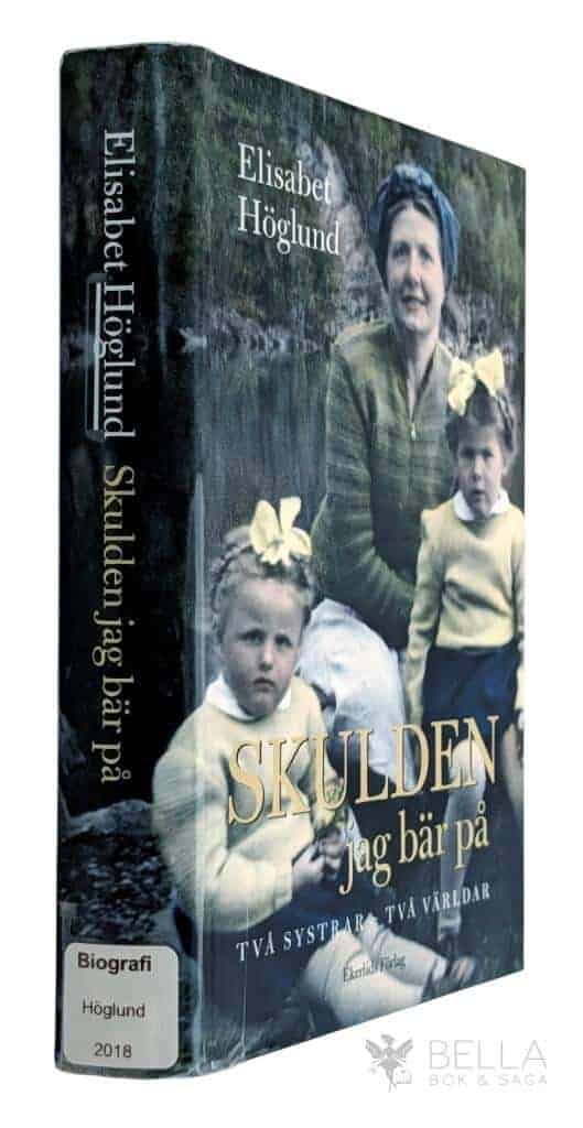 Elisabet Höglund : Skulden jag bär på