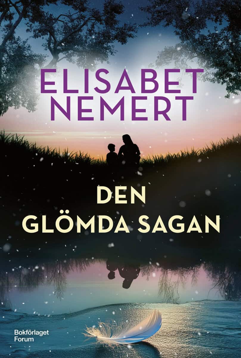 Elisabet Nemert : Den glömda sagan