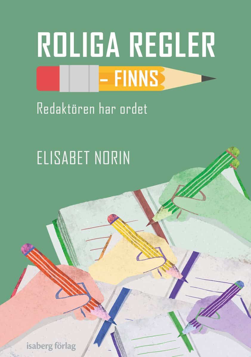 Elisabet Norin : Roliga regler - finns