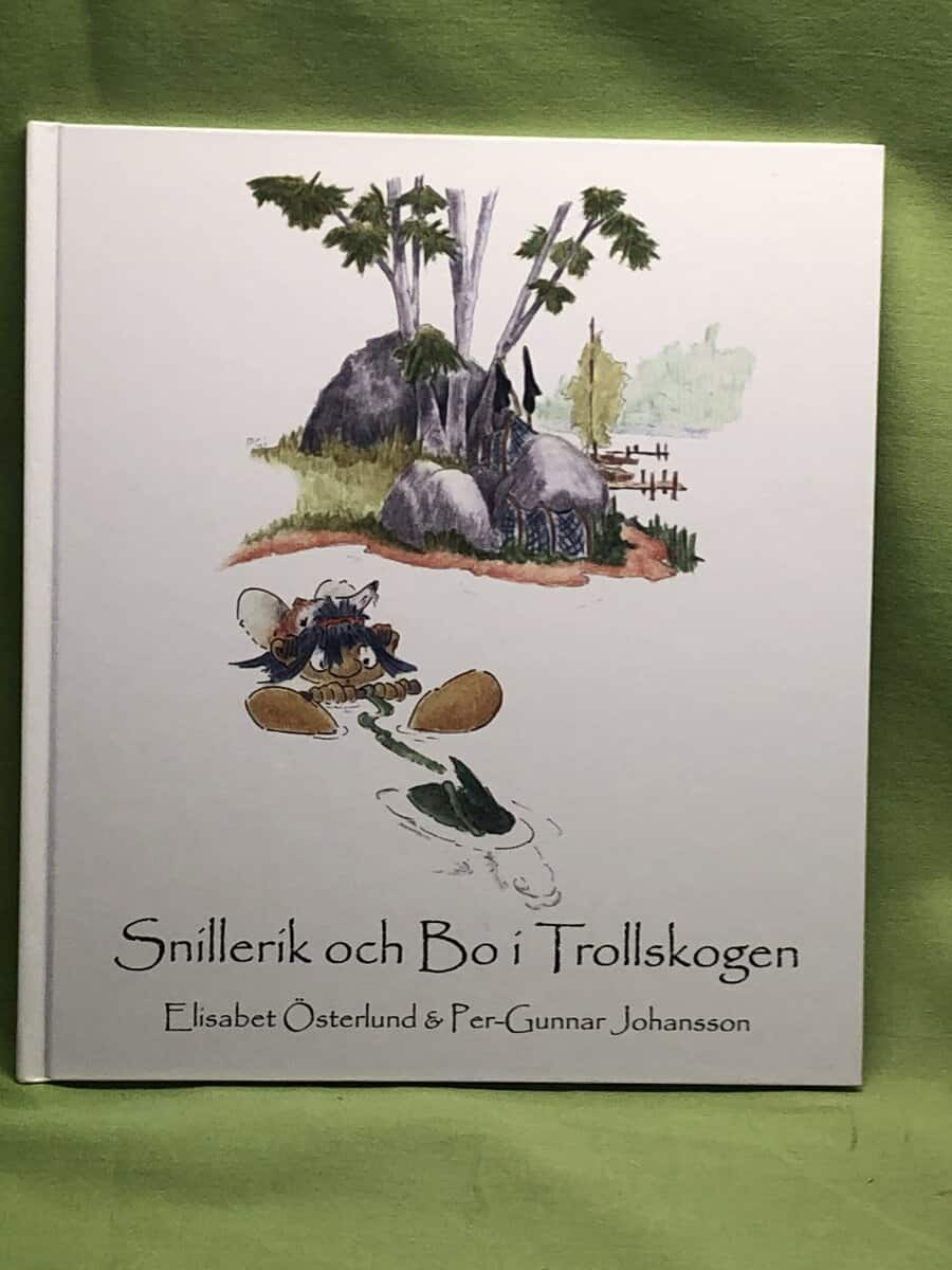 Elisabet Österlund : Snillerik och Bo i Trollskogen