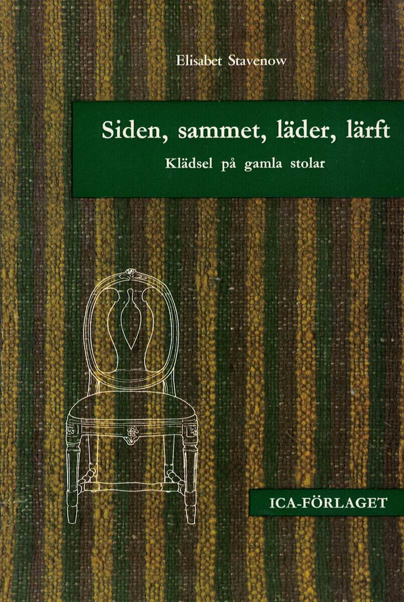 Elisabet Stavenow : Siden, sammet, läder, lärft