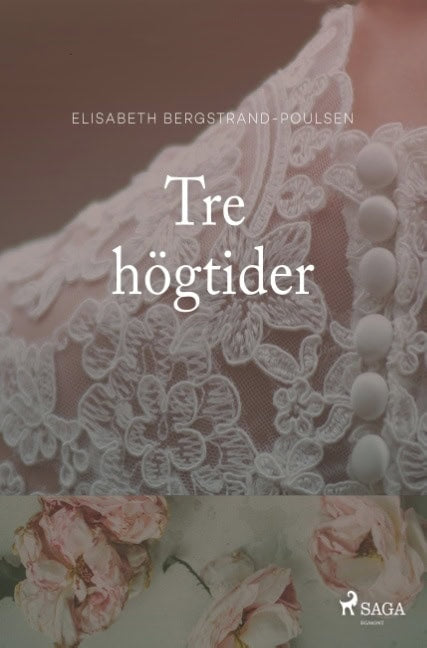 Elisabeth Bergstrand-Poulsen : Tre högtider : Tre högtider