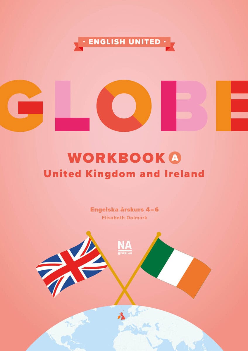 Elisabeth Dolmark : Globe - Workbook A