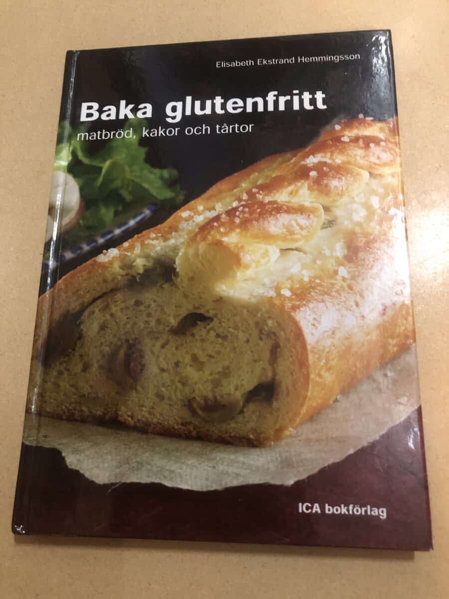 Elisabeth Ekstrand Hemmingsson : Baka glutenfritt matbröd, kakor och tårtor