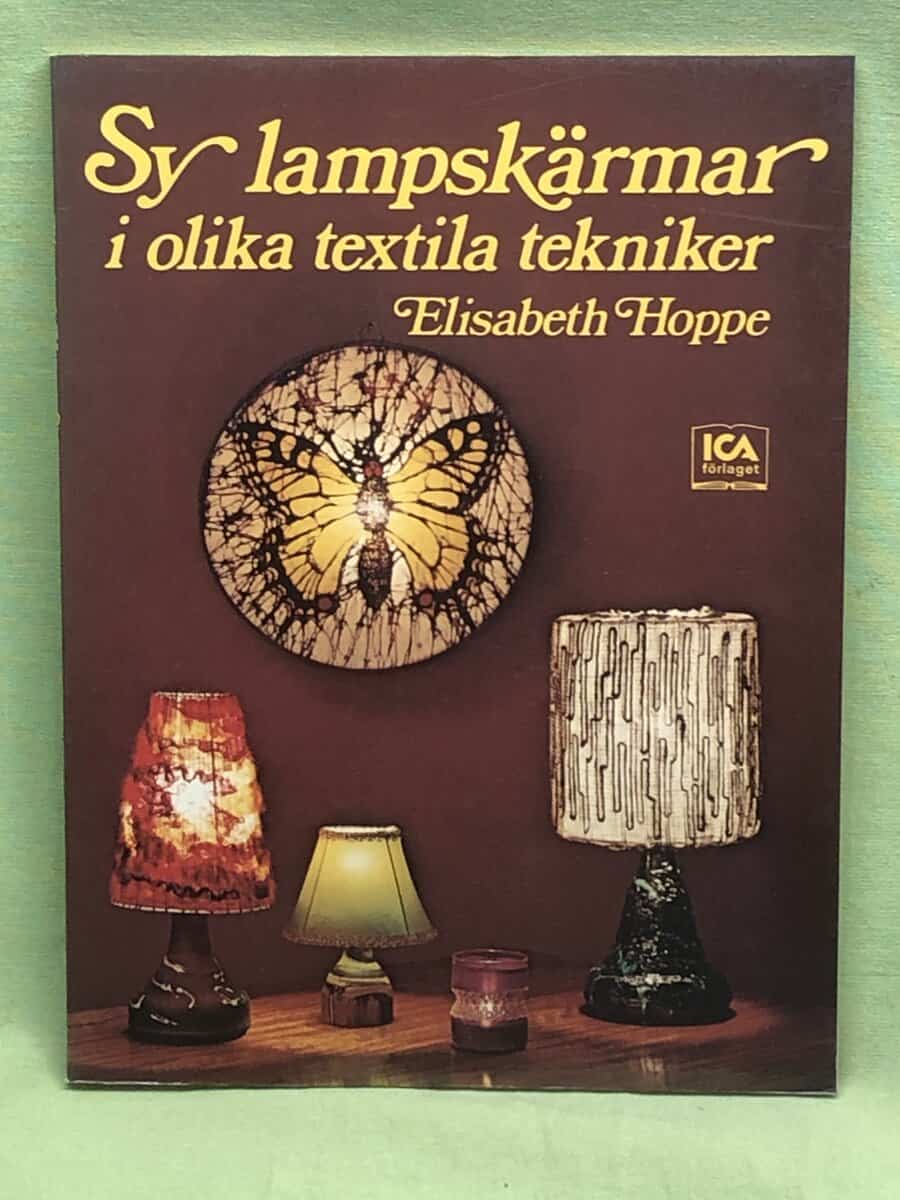 Elisabeth Hoppe : Sy lampskärmar