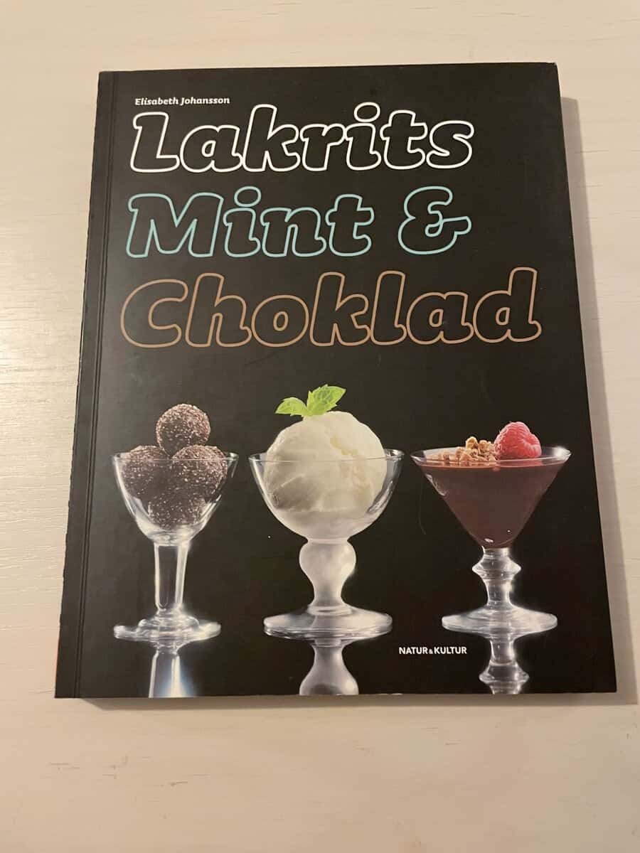 Elisabeth Johansson : Lakrits, mint & choklad