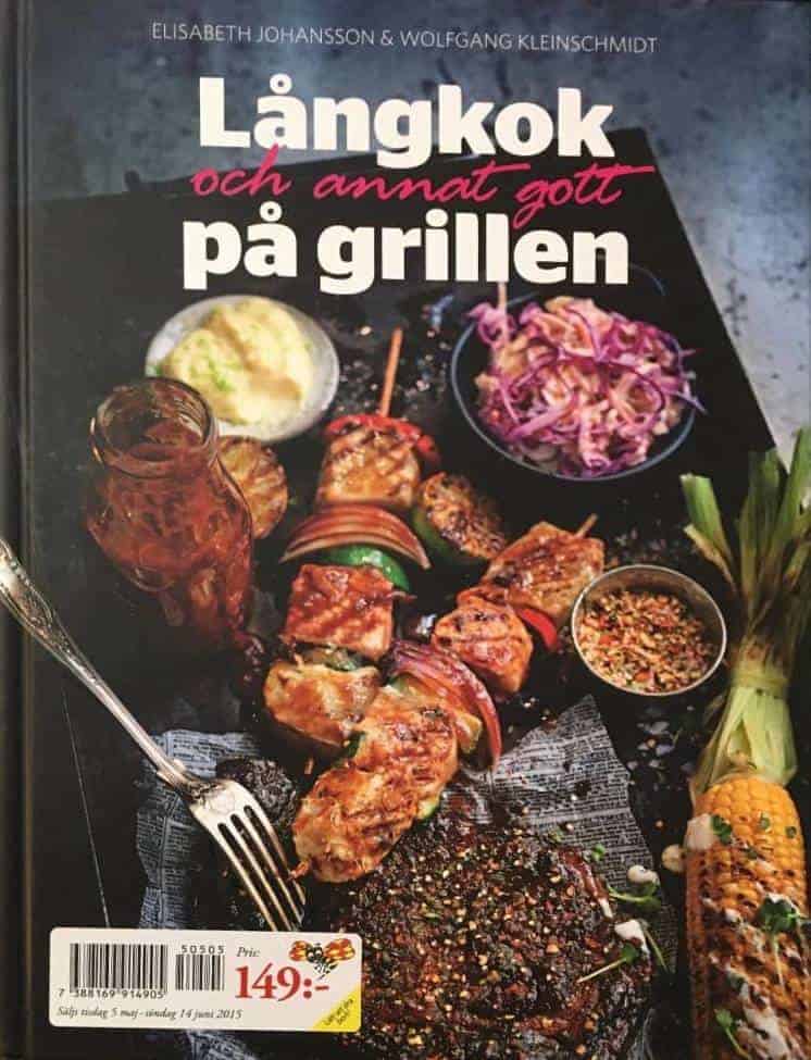 Elisabeth Johansson : Långkok och annat gott på grillen