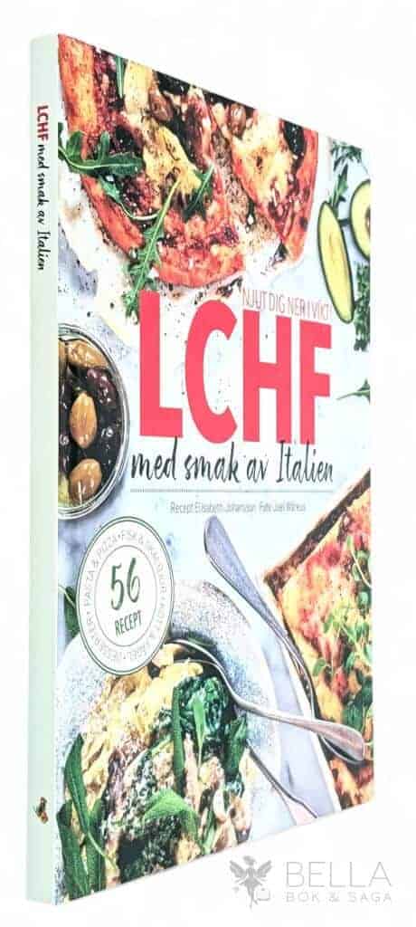 Elisabeth Johansson : LCHF med smak av Italien