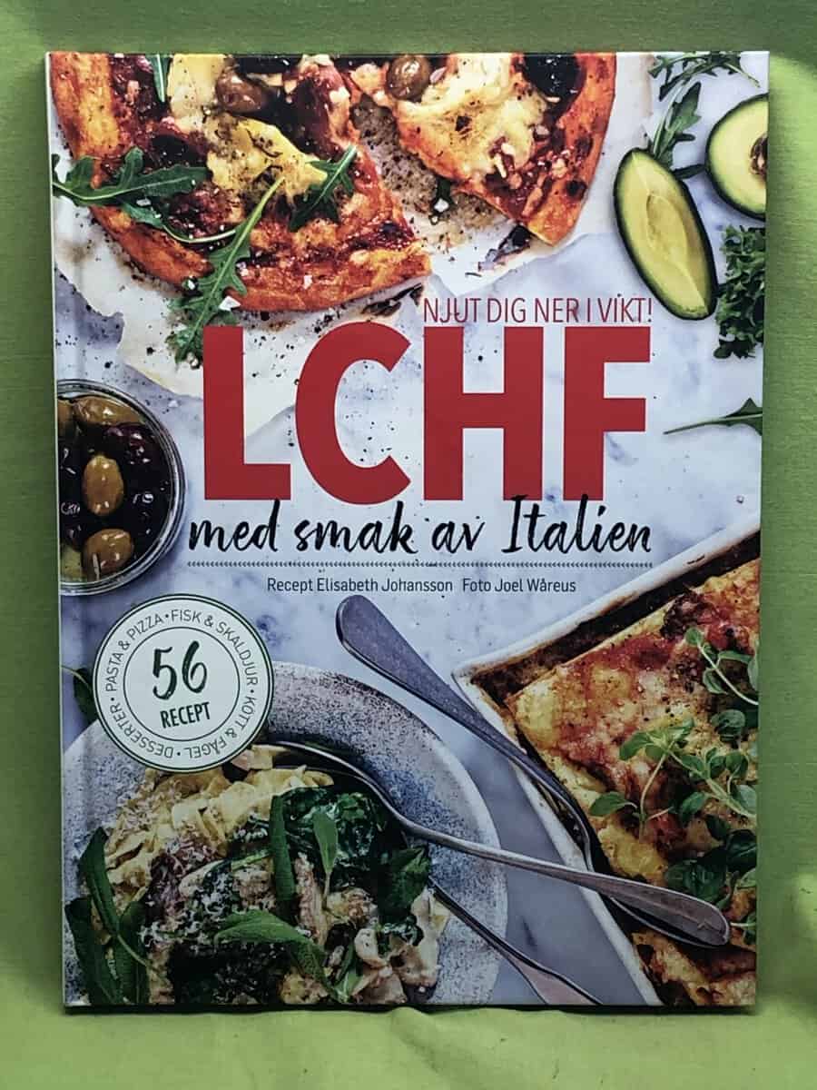 Elisabeth Johansson : LCHF med smak av Italien