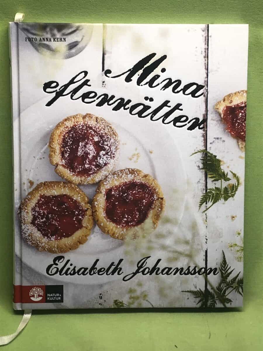Elisabeth Johansson : Mina efterrätter