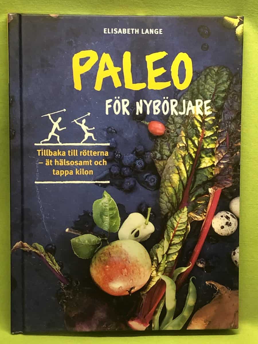 Elisabeth Lange : Paleo för nybörjare