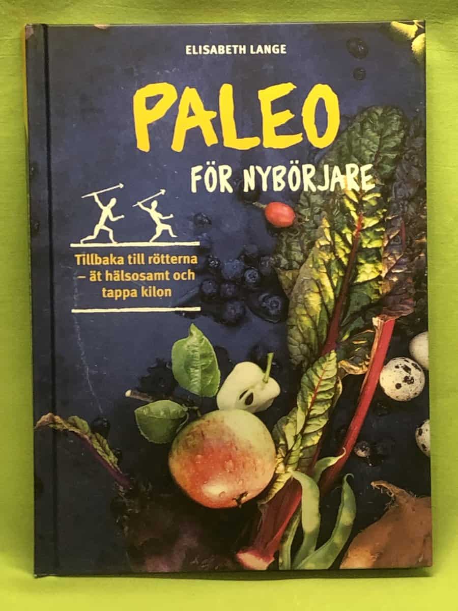 Elisabeth Lange : Paleo för nybörjare