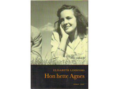 Elisabeth Lindfors : Hon hette Agnes