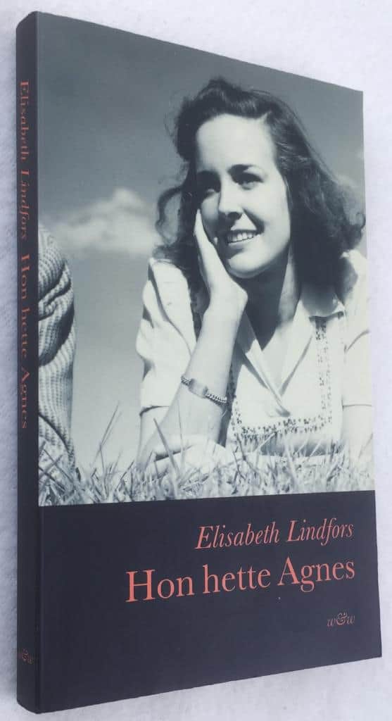 Elisabeth Lindfors : Hon hette Agnes