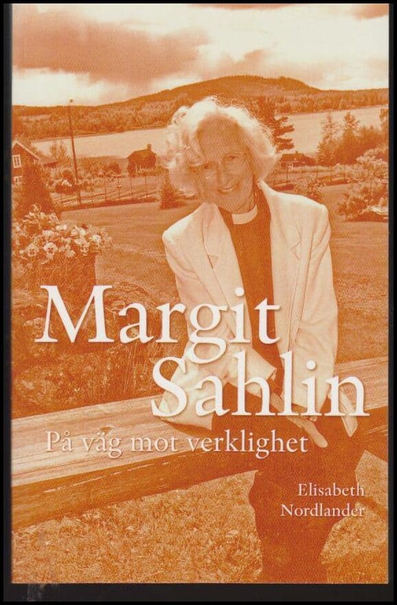 Elisabeth Nordlander : Margit Sahlin