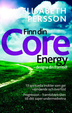 Elisabeth Persson : Finn din core energy
