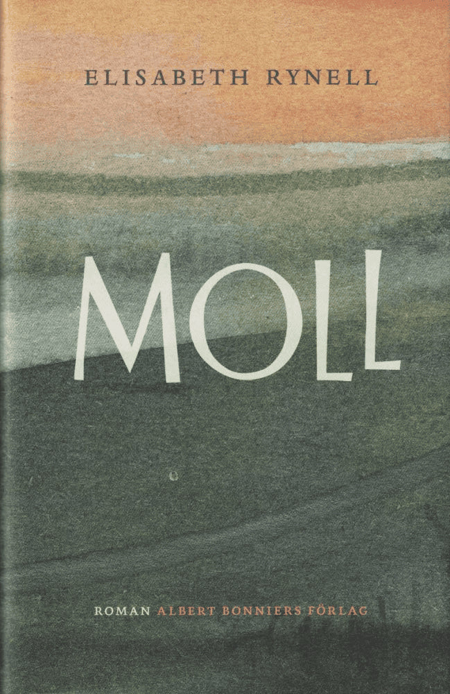 Elisabeth Rynell : Moll