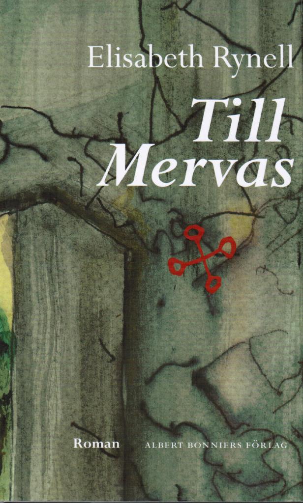 Elisabeth Rynell : Till Mervas