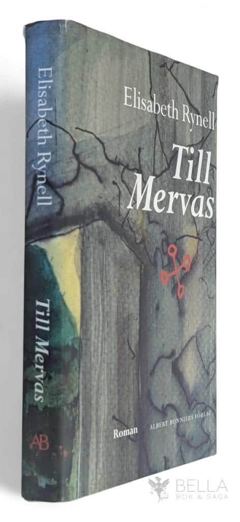 Elisabeth Rynell : Till Mervas