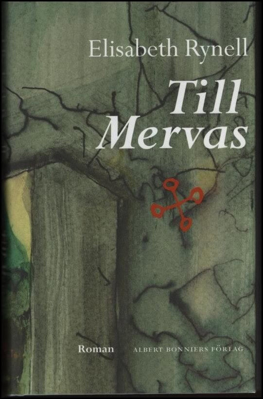 Elisabeth Rynell : Till Mervas