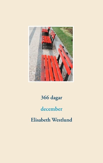 Elisabeth Westlund : 366 dagar : december