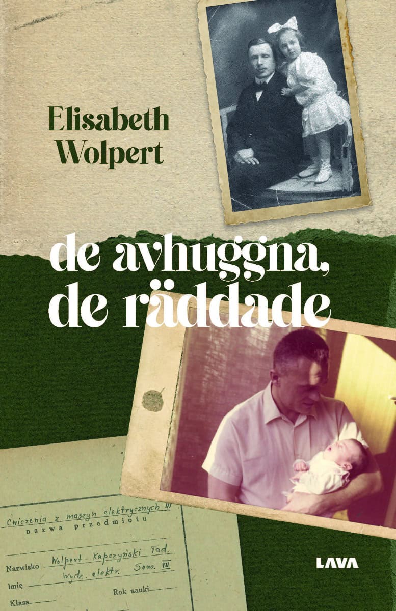 Elisabeth Wolpert : De avhuggna, de räddade