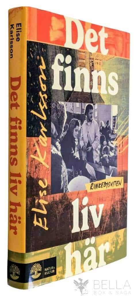Elise Karlsson : Det finns liv här - Rinkebysviten - Bok 1
