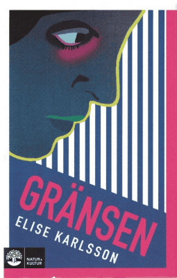 Elise Karlsson : Gränsen