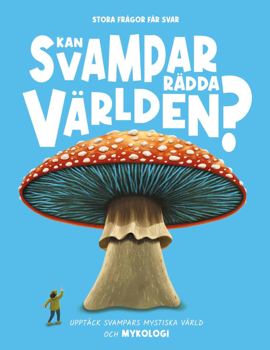 Eliza Jeffery : Kan svampar rädda världen?