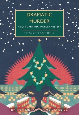 Elizabeth Anthony : Dramatic Murder