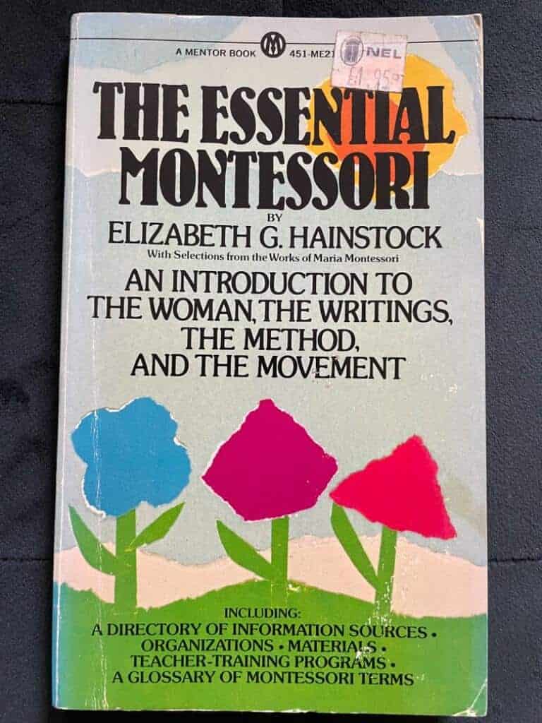 Elizabeth G. Hainstock : The Essential Montessori